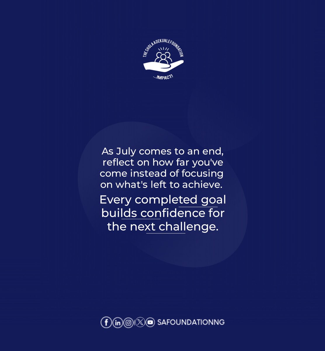 sa_foundationng's tweet photo. Before we say goodbye to July, take a moment to look back and celebrate how far you've come.
Let this month's progress become your confidence for the month ahead.✨
#SAfoundationng
#MonthEndReflection
#CelebrateProgress
#BelieveInYourJourney
#GrowForward https://t.co/0lYvclOLJ0