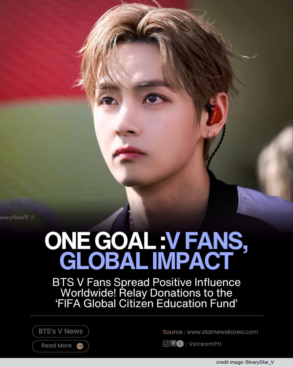 vstreamph's tweet photo. 📰[STARNEWS KOREA] BTS V Fans Spread Positive Influence Worldwide! Relay Donations to the ‘FIFA Global Citizen Education Fund’

The article highlighted that BTS V’s fans are turning admiration into action, joining forces worldwide to support children’s education through FIFA and Global Citizen’s initiative. It’s a beautiful example of fandom-driven philanthropy.

Must read: 👇
https://t.co/P9wtRjwtnK