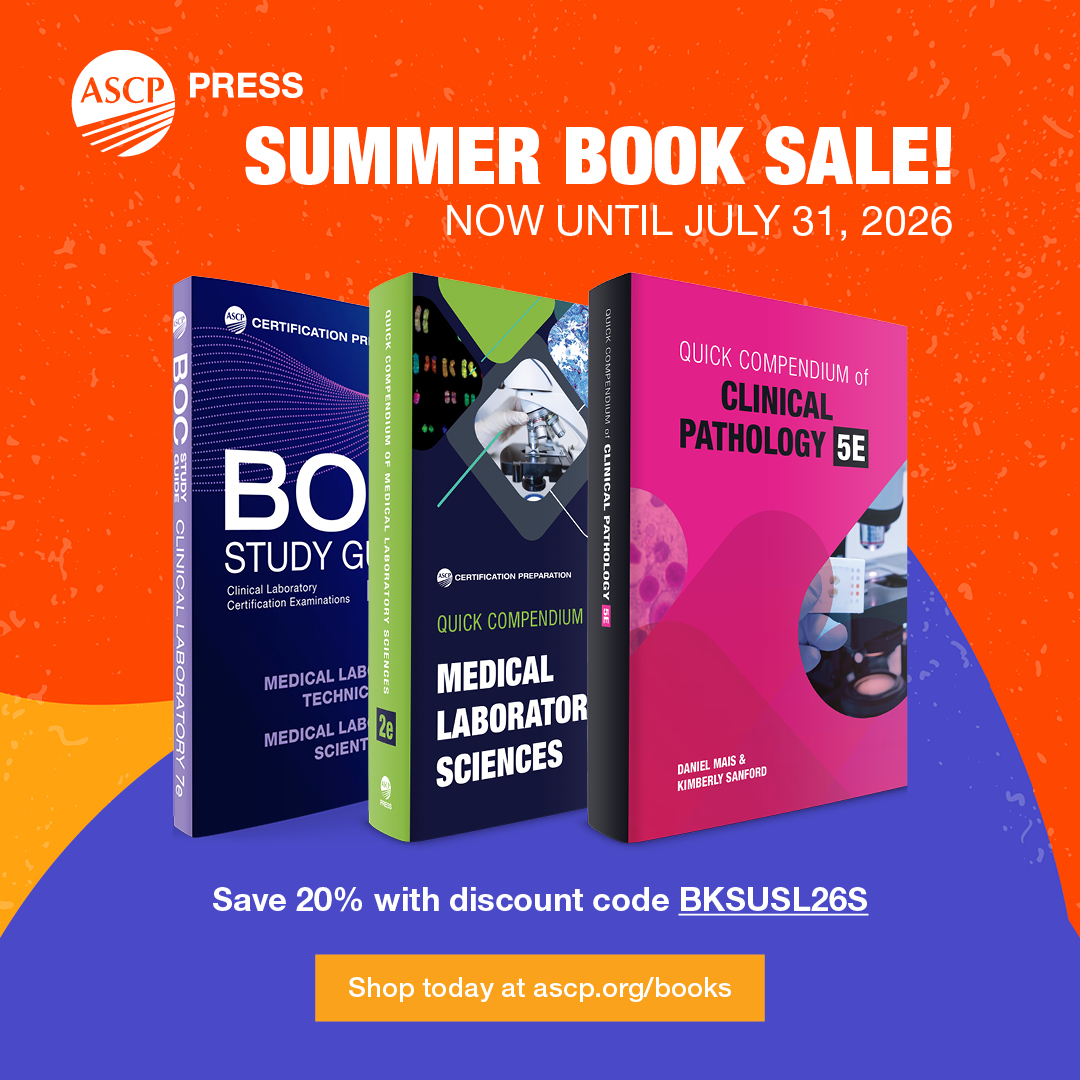 ASCP_Chicago's tweet photo. Today is your last chance to save during the Summer Book Sale! Save 20% on all ASCP Press literature using discount code BKSUSL26S at checkout. These deals end midnight CT tonight! https://t.co/BTlBvtkJ5I https://t.co/8nRjNxYn3z