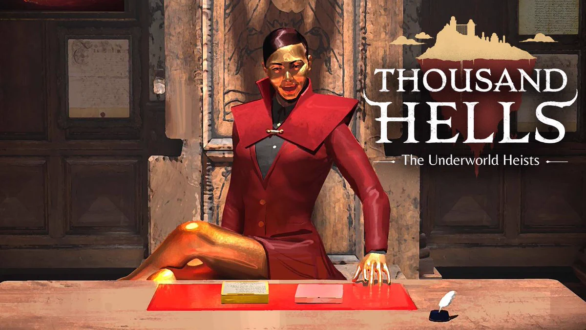 A red-cloaked woman with a gold mask and gold legs sits at an executive desk. The Thousand Hells: The Underworld Heists logo is overlaid on the top right. 