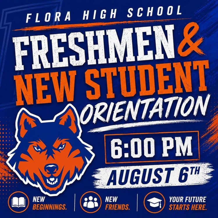 FloraHighSchool's tweet photo. FHS Orientation is on Thursday! https://t.co/rRaxqv60gC