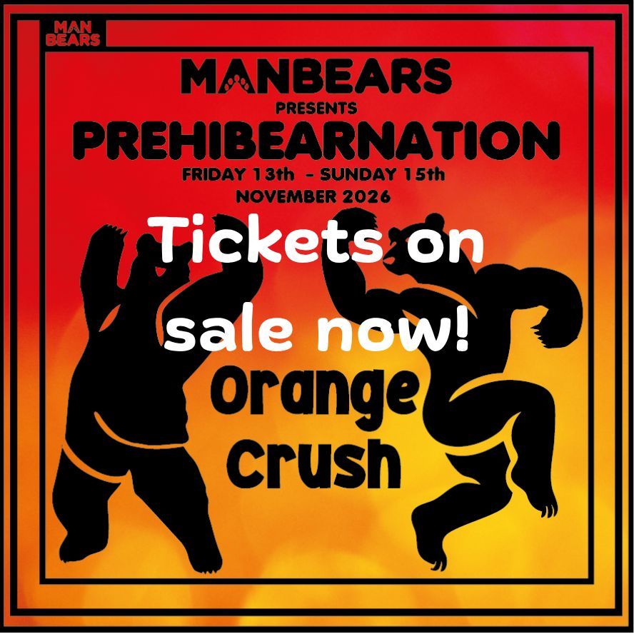 manbears's tweet photo. TICKETS AVAILABLE NOW!

Pre-hibearnation 2026 is in full swing with the tickets available to buy on our website!

https://t.co/M4H8svlsfB https://t.co/BK1U3wYlvD