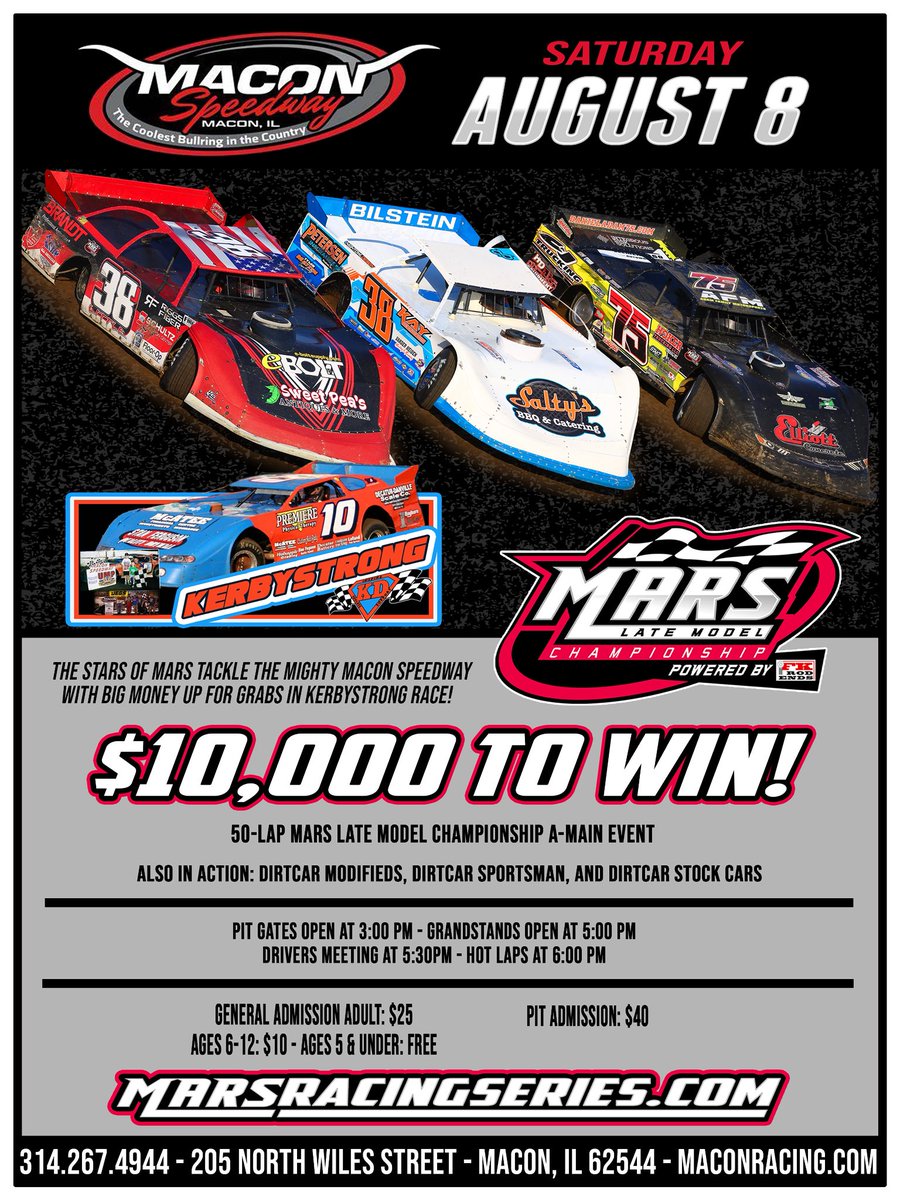 MARSDirtRacing's tweet photo. Saturday, August 8, the MARS Late Model Championship powered by @FKrodends will make the annual stop to the @maconspeedway for the $10,000-to-win KerbyStrong night at the races!

For more information visit https://t.co/fJt634N7Kk. https://t.co/EgSrpP87y5