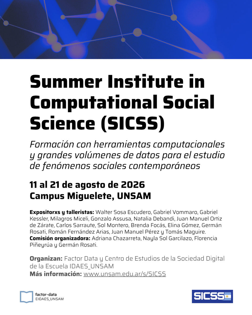 idaesoficial's tweet photo. El SICSS llega por primera vez a Argentina, organizado por el Laboratorio Factor~data del Centro de Estudios de la Sociedad Digital de la EIDAES: una iniciativa dedicada a la formación y al desarrollo de investigación interdisciplinaria en ciencias sociales computacionales 👇🔥 https://t.co/XHAUVzJOxi