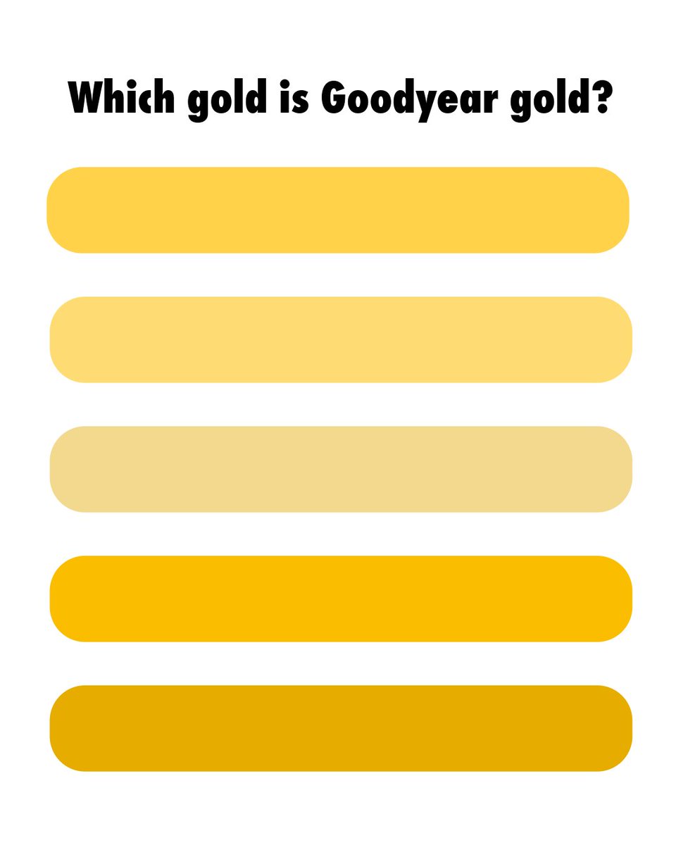 goodyear's tweet photo. Which gold is our gold? https://t.co/NvEH7Iewz2