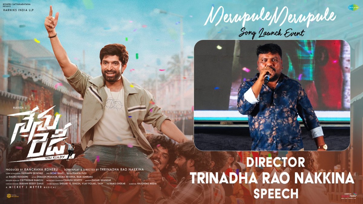 shreyasmedia's tweet photo. Watch Director #TrinadhaRaoNakkina @ speech @ #MerupuleMerupule Song Launch event🔥

▶️https://t.co/d4EsOoCBp7

Event by #ShreyasMedia✌️

#MerupuleMerupuleSongLaunch #MerupuleMerupuleSong
#Havish #TrinadharaoNakkina #KavyaThapar #VikranthSrinivas #NizarShafi #MickeyJMeyer https://t.co/1WC1Wo5D38