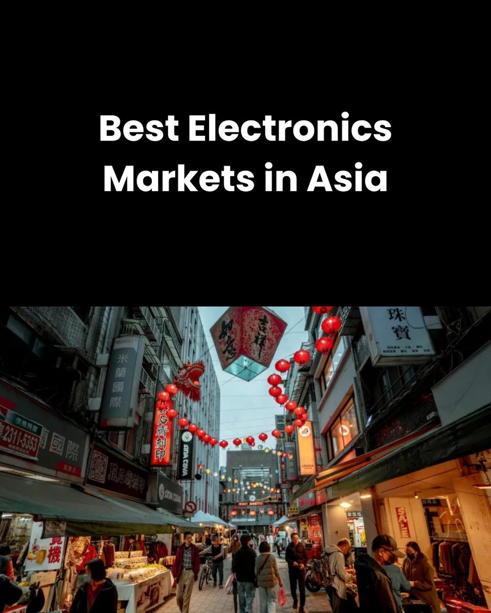 mochiicorp's tweet photo. Best Electronics Markets in Asia

via: https://t.co/Hr1LqdKuLH https://t.co/D3pbWYRlnx
