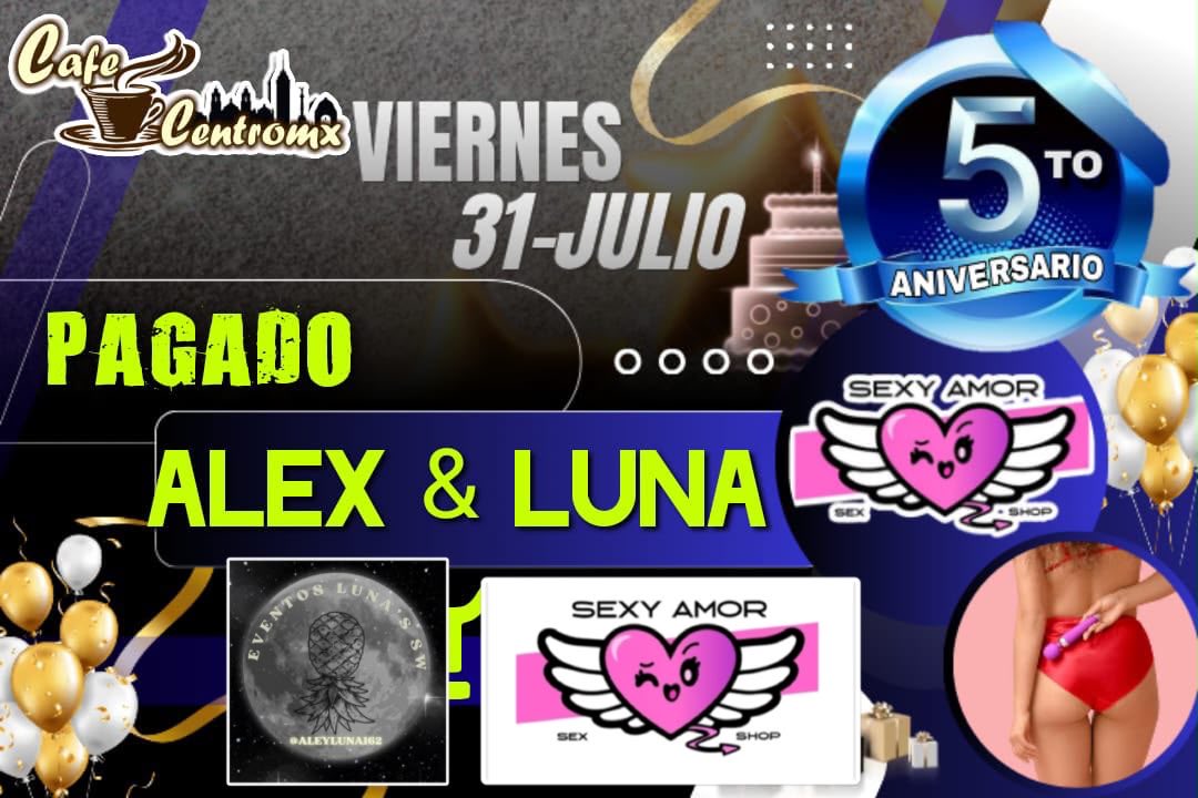 AleyLuna162's tweet photo. Que el fin de semana empiece con fiesta y que mejor que en el 5to aniversario de @SexShopSexyAmor en @Cafe_centromx @Cafe_centro2 
Para darle con todo porque el quedarse fuera de esta experiencia es no haber vivido el Swinger al máximo 😍🫣

Si nos ven nos saludan, porque nosotros si mordemos 😈🫶🏻🌙