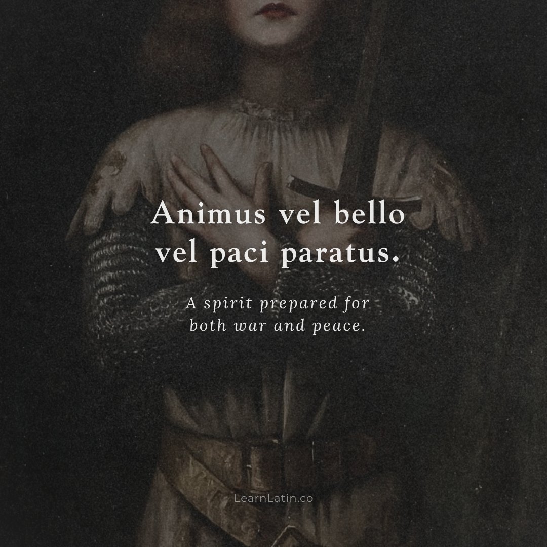 latinedisce's tweet photo. Animus vel bello vel paci paratus — “A spirit prepared for both war and peace.” https://t.co/l7Y7grTx8c