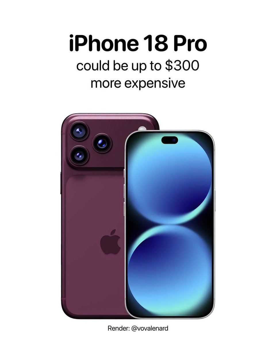 theapplehub's tweet photo. The iPhone 18 Pro and iPhone 18 Pro Max could be $250-$300 more expensive due to high silicon and memory costs 🚨

Source: analyst Jeff Pu https://t.co/QdyFErVGTC