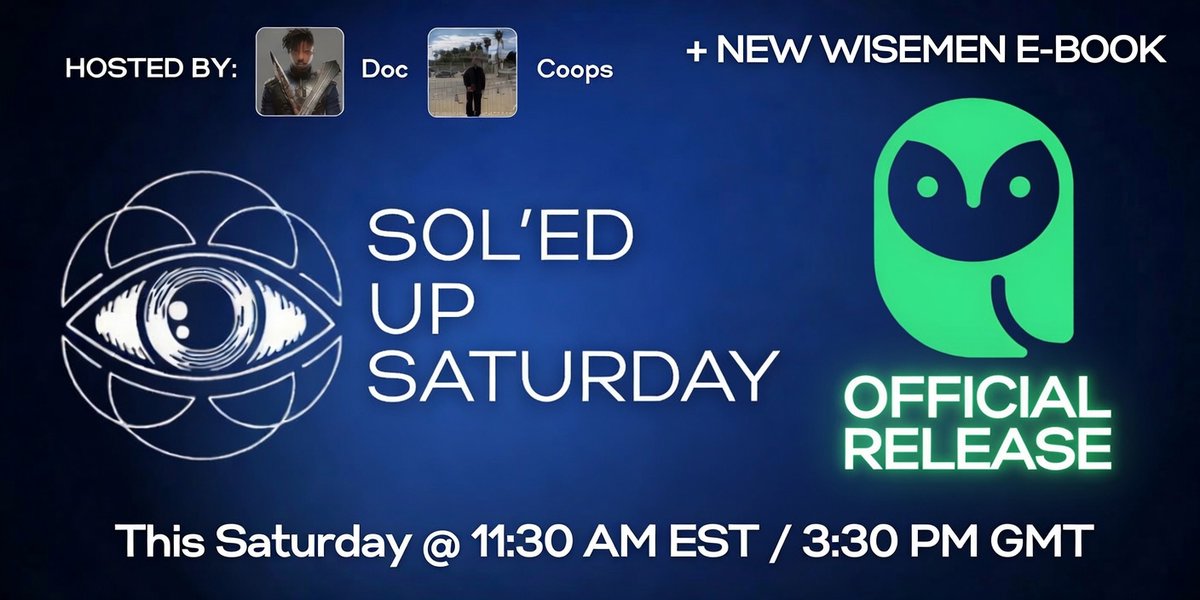 Wisemenmentors's tweet photo. Your eyes don't deceive you! YES.

Wisemen are BACK for another SOL'ed Up Saturday
📅 August 1st, 2026 @ 11:30AM EST

We not only come bringing your a weekend dose of alpha for your ports...

We have a newest version of the Wisemen Entry Mastery E-Book Filled with tons of free knowledge to help you in this season of trading and the many more to come.

👉 Community Updates from Doc and Coops 
👉August Event Schedule Annoucements
👉 Special Guests 👀

To end it all off, were excited to say that it's officially coming. The public release of @SABIOapp on 08/01

Over 7 months of production time went into bringing this site to life, but really it's been over the course of years we've compiled the knowledge thats wired into the SABIO AI frame work that shapes this product.

We cant wait to unveil all the details. 

Its a BIG MONTH coming for the Wisemen community.

See you at the show. Set your reminder below 👇

https://t.co/XXqagXfdMP