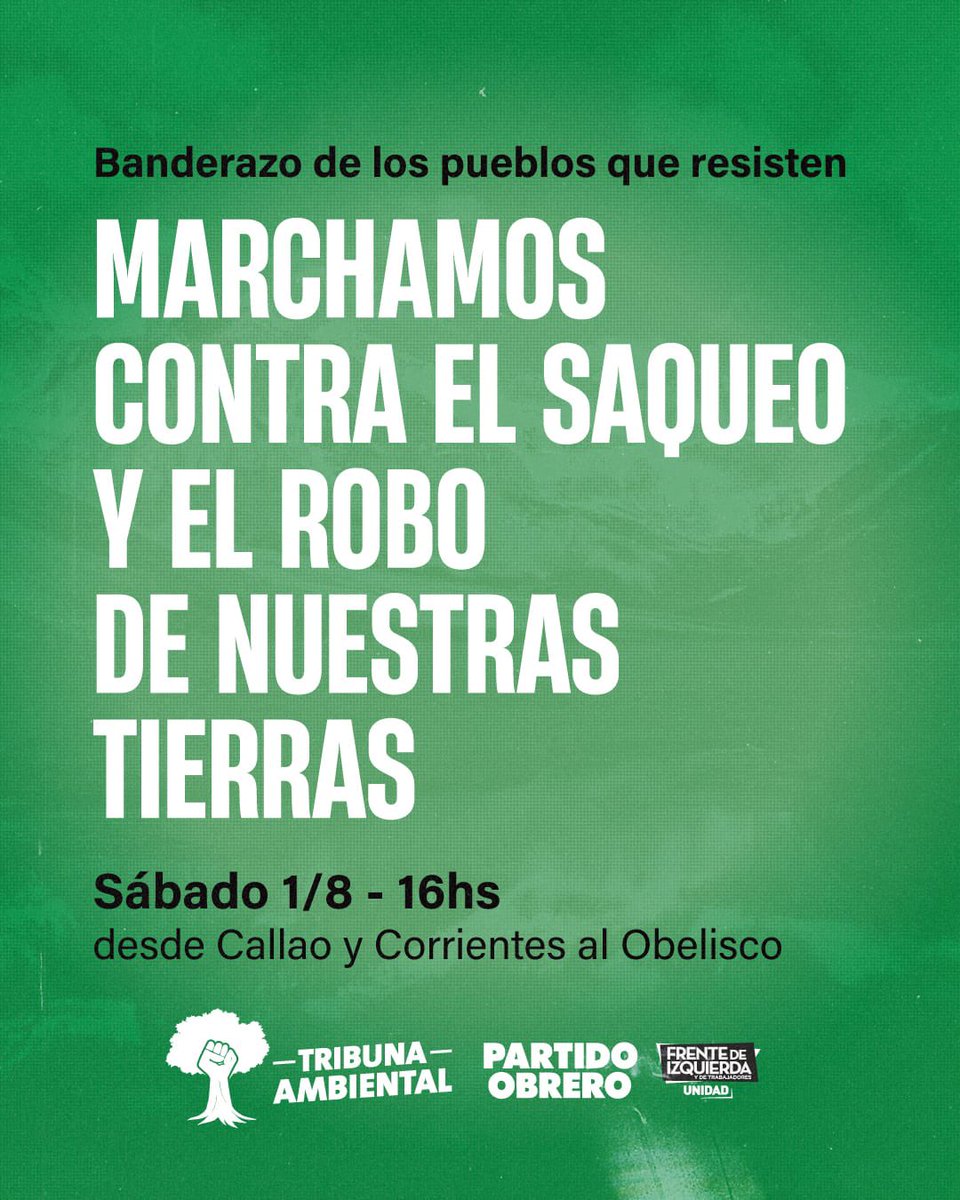 vaninabiasi's tweet photo. Este sábado marchamos contra el saqueo y el robo de nuestras tierras. Nos encontramos a las 16 hs en Callao y Corrientes para llegar al Obelisco. https://t.co/gPE0YV1CnS