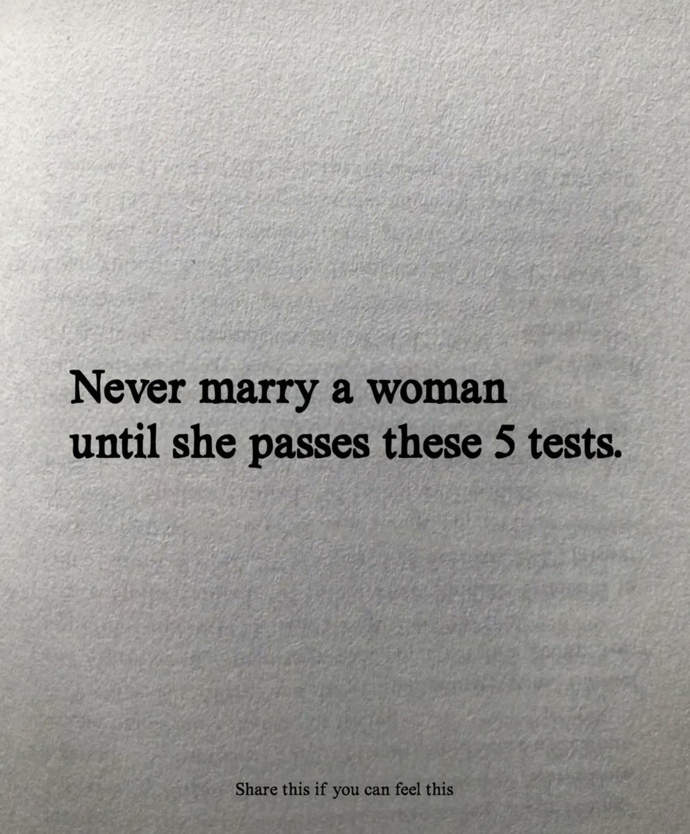 MasculineA7's tweet photo. Never marry a woman until she passes these 5 tests.

-Thread- https://t.co/IsQ1rOQetH