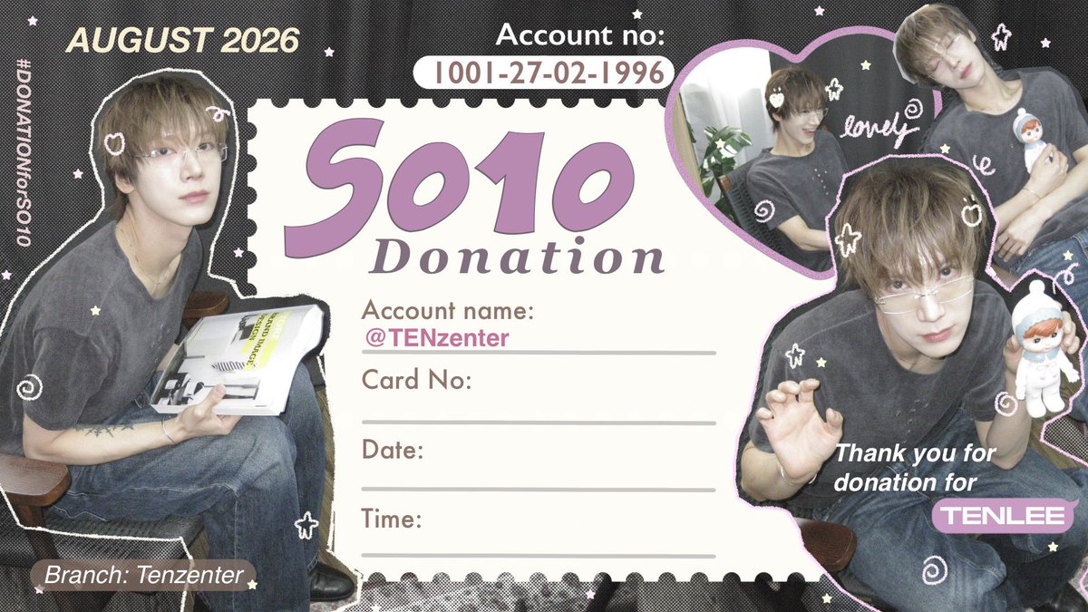 TENzenter's tweet photo. ขอเชิญชวนแฟนๆ ของเตนล์ทุกท่านร่วมออมเงินให้ #เตนล์ ในโปรเจ็กต์ #DONATIONforSO10 ประจำเดือน สิงหาคม 2569

ผู้โดเนทจะได้รับ Thank You Card เดือน สิงหาคม เป็นที่ระลึกค่ะ  

📌กรุณากรอกแบบฟอร์มและเช็คอีเมลตอบกลับด้วยนะคะ  

ขอบคุณทุกท่านที่สนับสนุนเตนล์ค่ะ🥰 
#TEN #텐 #TENLEE https://t.co/iKjm5G1XLm