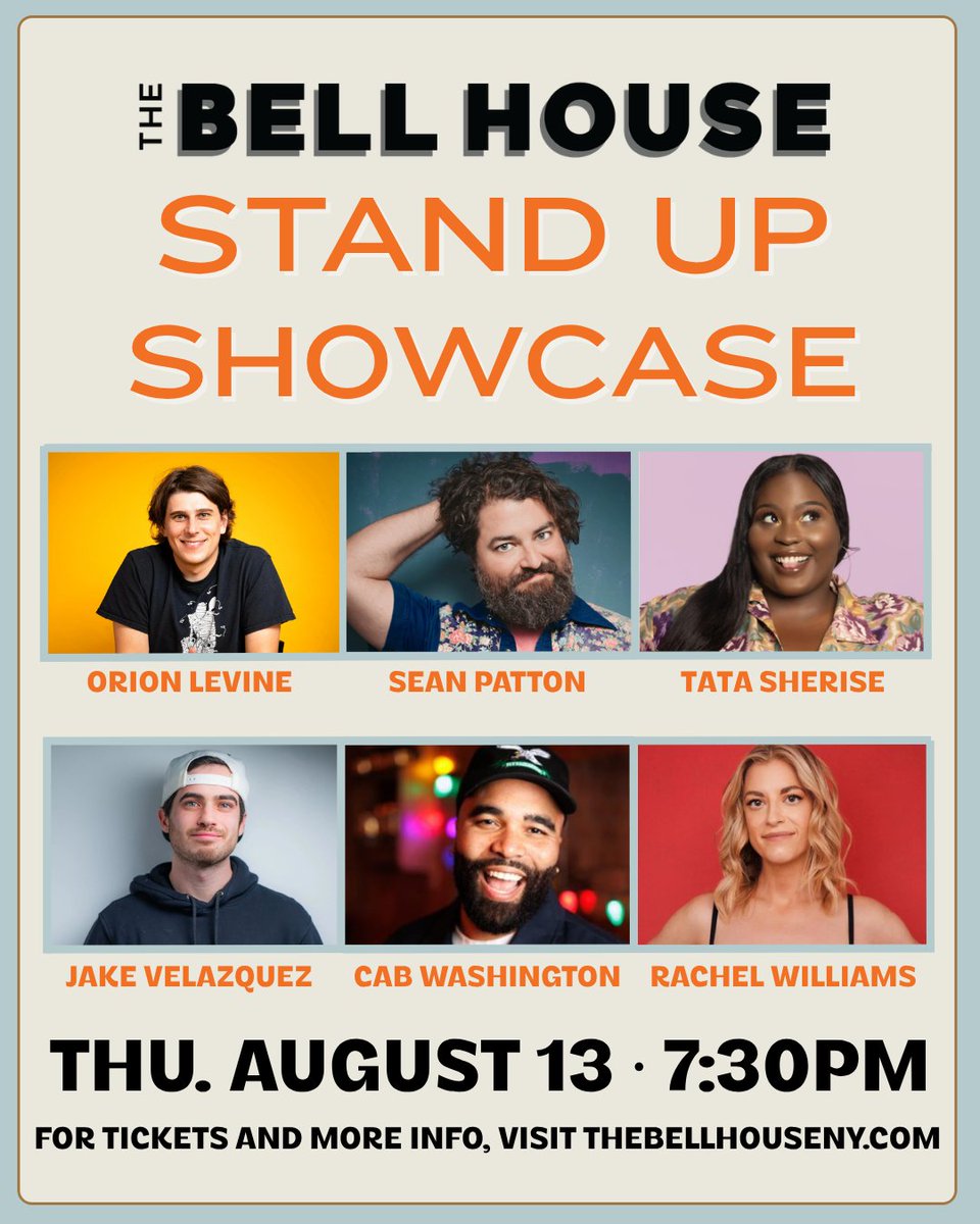 BellHouseNY's tweet photo. JUST ANNOUNCED! The Bell House Stand Up Showcase returns on Thursday, August 13th!

Featuring Sets by Orion Levine, @mrseanpatton, @TaTaSherise, Jake Velazquez, @CabWashington, and @wachelrilliams!

Tickets on sale now: https://t.co/YmtReYVrAw https://t.co/ldbTm3adbD