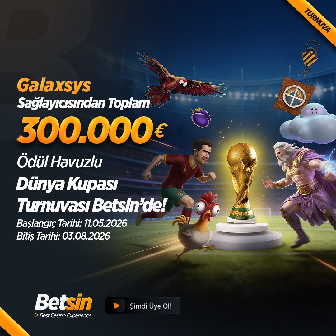 Singuncel1's tweet photo. 🔥 BETSİN'DE TURNUVA ATEŞİ YÜKSELİYOR!

Başlangıç Tarihi: 11.05.2026
Bitiş Tarihi: 03.08.2026

🤑 300.000€ ödül havuzlu turnuva için Galaxsys sağlayıcısında yerini al.

🤩 Güncel Giriş https://t.co/zDWQNC8s96

#turnuva #betsin #galaxsys https://t.co/TmOQsOxWFa