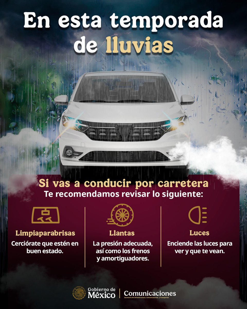 SICTmx's tweet photo. Durante la temporada de lluvias, toma tus precauciones y conduce con seguridad 🚗⛈

Te compartimos estas recomendaciones útiles para reducir riesgos al viajar por la Red Federal Carretera. https://t.co/P6FeKKlNJo