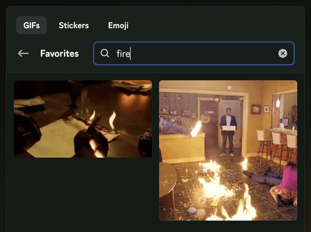 Discord's Favorite GIF picker, searched for "fire", showing the "fire writing" and "walked into room on fire" gifs