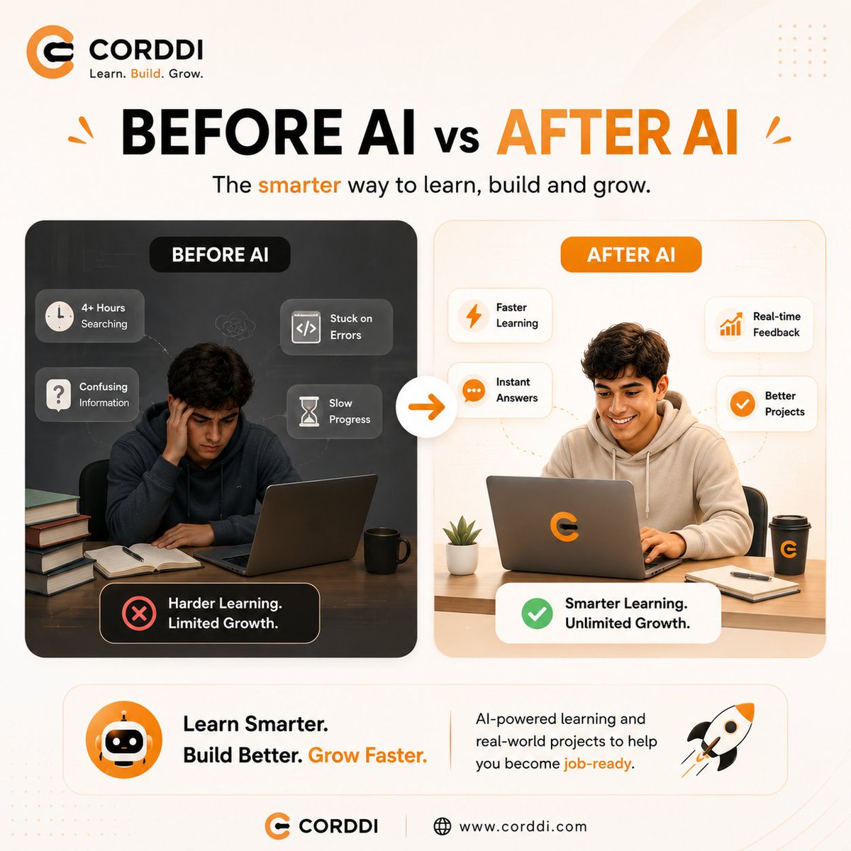 CorddiAI's tweet photo. Before AI vs After AI 🚀

Learning doesn't have to be slow and frustrating.

With AI, you can get instant answers, personalized guidance, and real-time support—so you spend less time stuck and more time building.

💡 Learn smarter. Build better. Grow faster.

#Corddi #AI #Learning #TechEducation #CareerGrowth #LearnBuildGrow #Students #FutureOfLearning