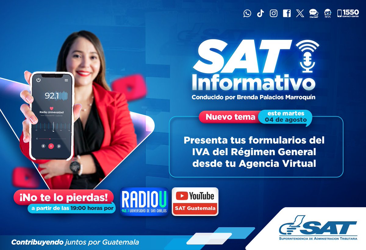 SATGT's tweet photo. ✅🖥️ ¡Más fácil y en línea!

Te invitamos a sintonizar el programa #SATinformativo en el que hablaremos de la presentación de formularios del Régimen General de #IVA desde tu #AgenciaVirtual

Te esperamos el próximo martes a través de nuestro canal de YouTube SAT Guatemala y en Radio @Universidad921