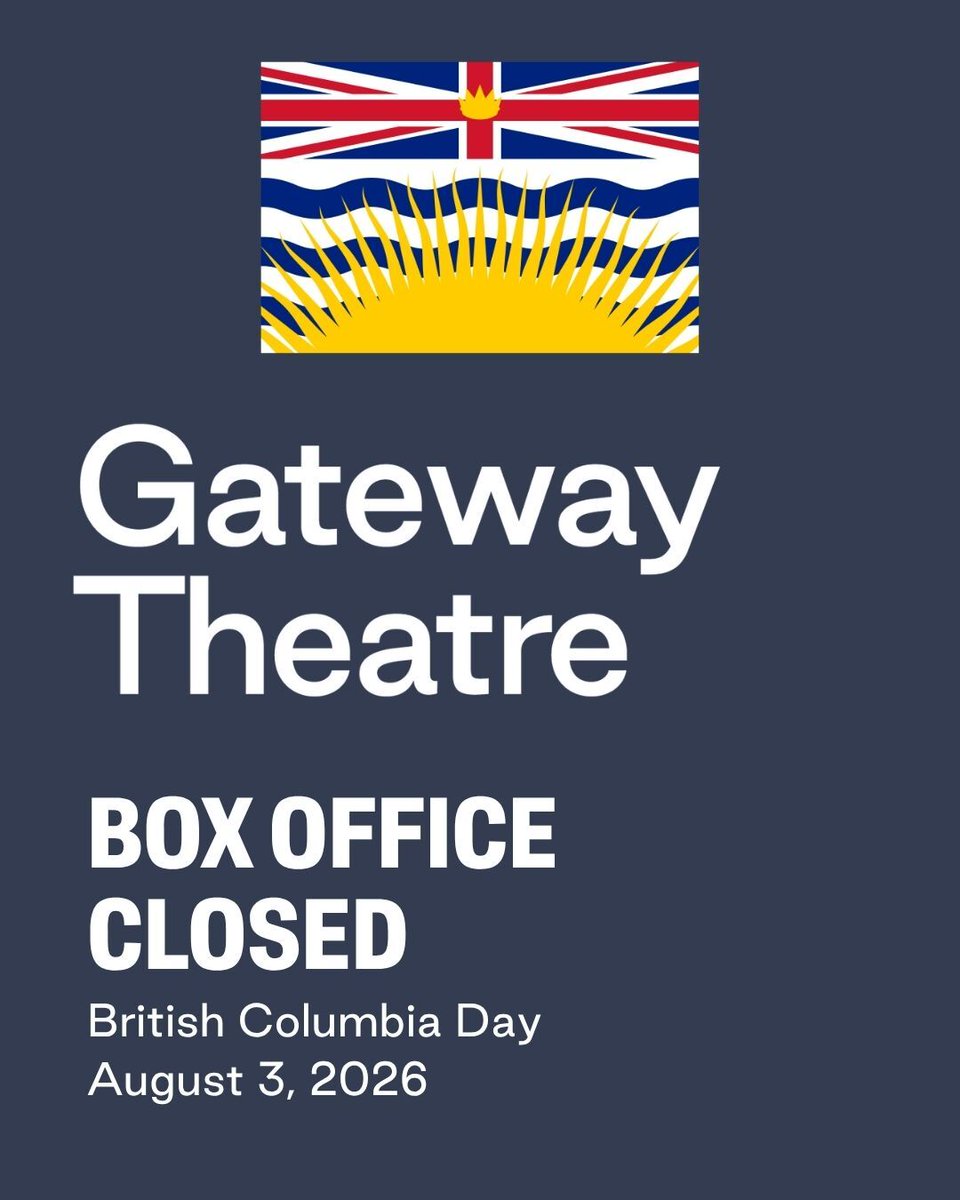 GatewayThtr's tweet photo. 🗓 This Week at Gateway Theatre | August 2 - 8, 2026
Reminders for this week at Gateway! 📣

🗻 Box Office closed for BC day
✏ Admin office closed at 12:30pm

For future events and more, visit https://t.co/SkBRg4f54m (link in bio). 🔗 https://t.co/aEfVg8yIZC