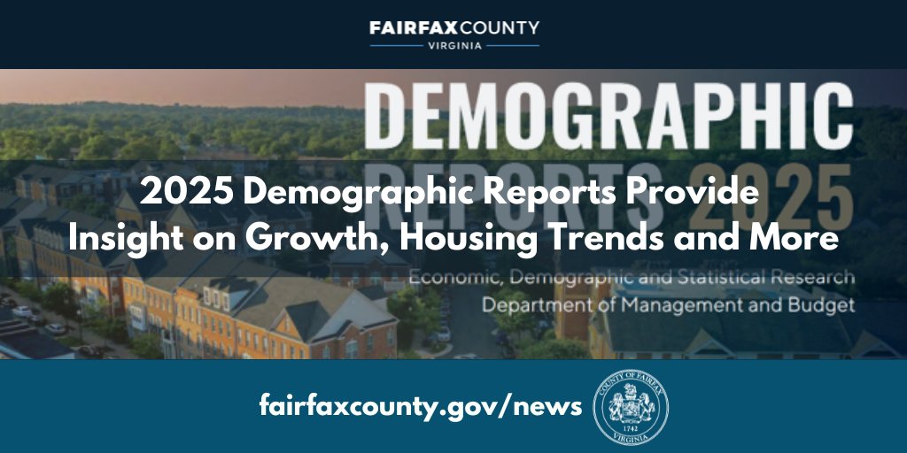 Aerial view of Fairfax County with text about 2025 demographic reports on growth and housing trends.