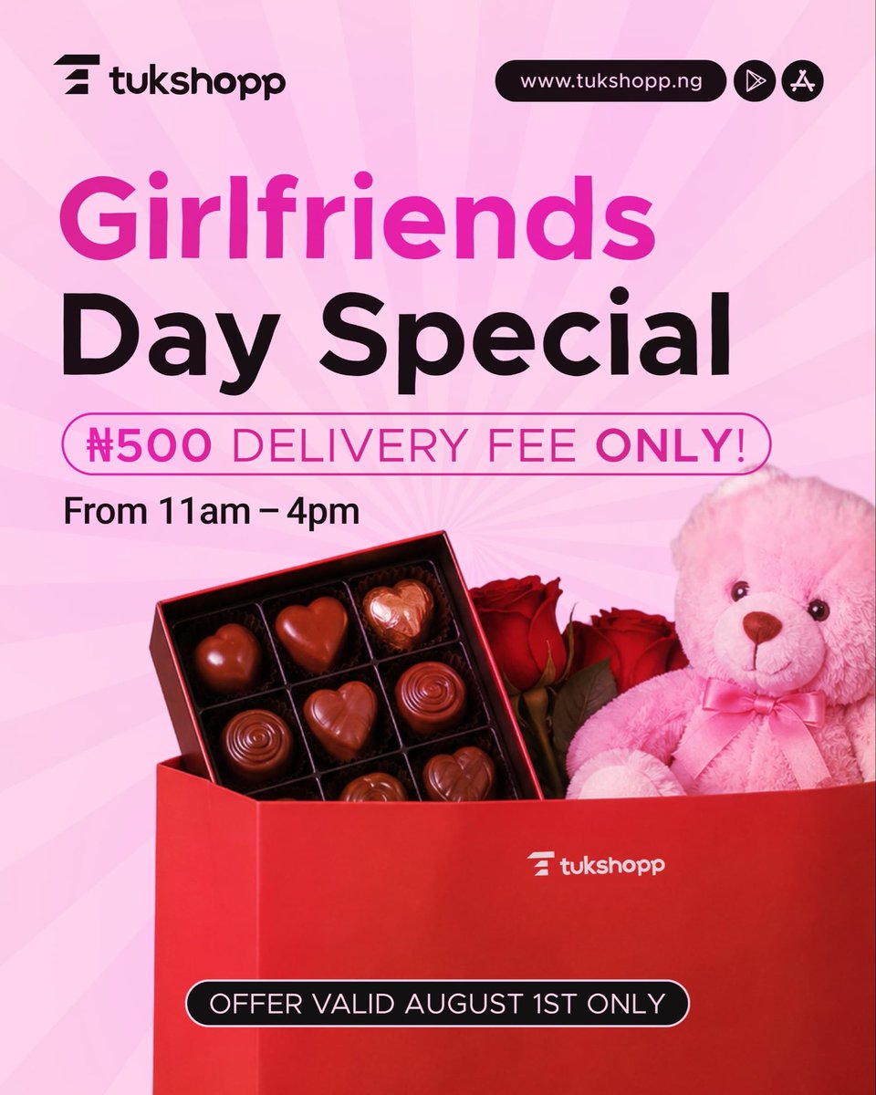 Tukshopp's tweet photo. 💕 To all our girlfriends, Tukshopp is showing love to you.... And to our fellow boyfriends, surprise your favourite girl tomorrow! 🥰
🚚 ₦500 Delivery Fee
⏰ 11 AM – 4 PM
📅 August 1st Only
Send love with TukShopp! ❤️🛵
#Tukshopp #GirlfriendsDay #SendLove #DeliveryMadeEasy https://t.co/mFNOr8R3bw