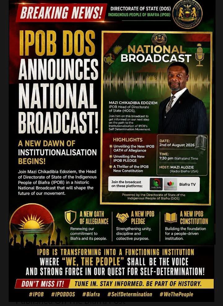 ChinasaNworu's tweet photo. Join IPOB HOD Mazi Chikadibia Edoziem  on this special broadcast on 2nd August 2026 !
Time - 7:30 BT
BTV /Radio Biafra live !
@real_IpobDOS 
@real_DOS_Press 
@radiobiafralive https://t.co/5vV9JnkHzw
