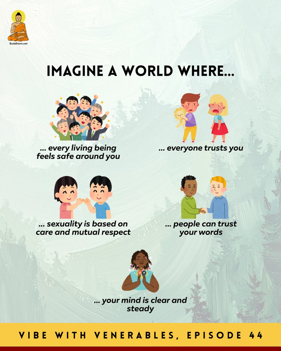 Buddhism_net's tweet photo. Imagine a world without killing, without stealing, without sexual misconduct, without lying, and without intoxicants. Wouldn’t it be wonderful? Episode 44 of Vibe with Venerables: https://t.co/eQ2akzIUcG https://t.co/HmCxCLIE3J