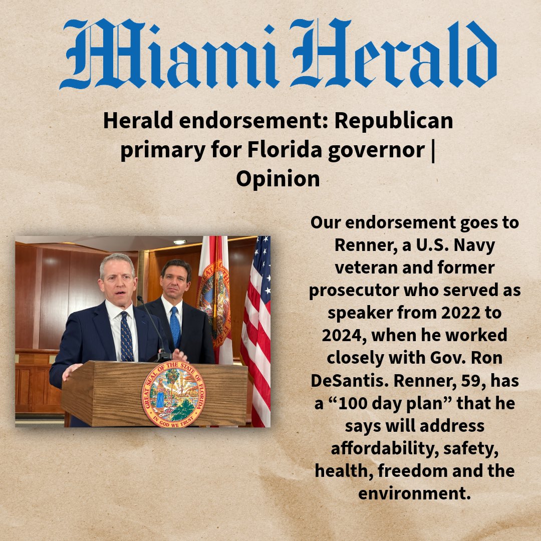 Paul_Renner's tweet photo. I'm grateful for the Miami Herald's endorsement in the Republican primary for Governor.
This campaign is about putting Florida families first with bold, conservative solutions, not empty promises.
With your support, we'll win on August 18 and keep Florida moving forward.
Read more about the endorsement: https://t.co/yEBRMPlqgU