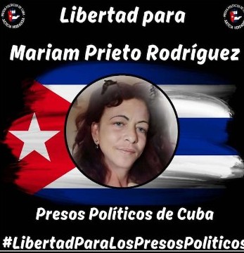 Libertad12021's tweet photo. 🇨🇺 Libertad para Marian Prieto Rodríguez, presa política que hacia denuncias contra la dictadura castrista en Facebook. Marian está enferma. No la podemos dejar sola. Exijo su liberación inmediata. https://t.co/x8TLmmrDyl
