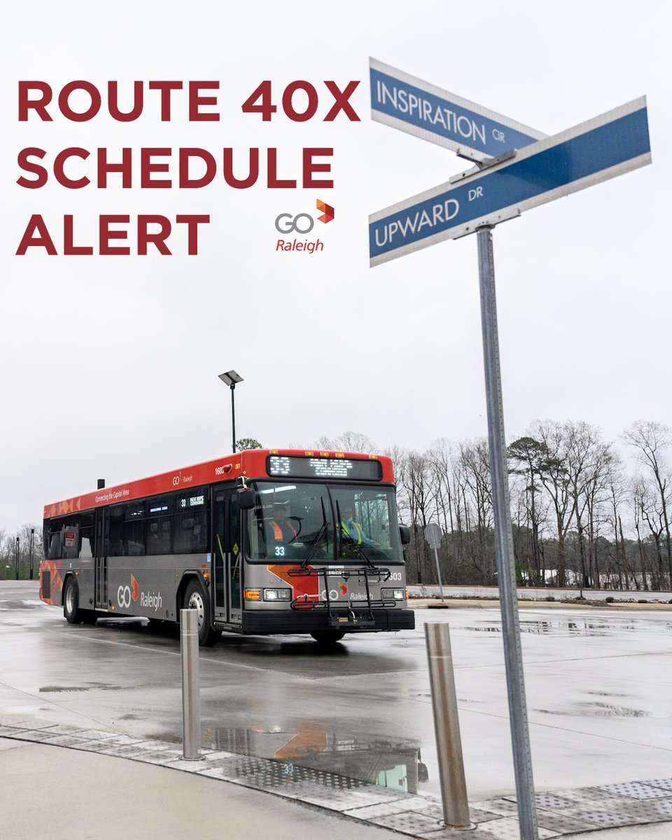 GoRaleighNC's tweet photo. GoRaleigh will operate the 40x on its normal schedule beginning August 7 https://t.co/DN1ejr3JtW