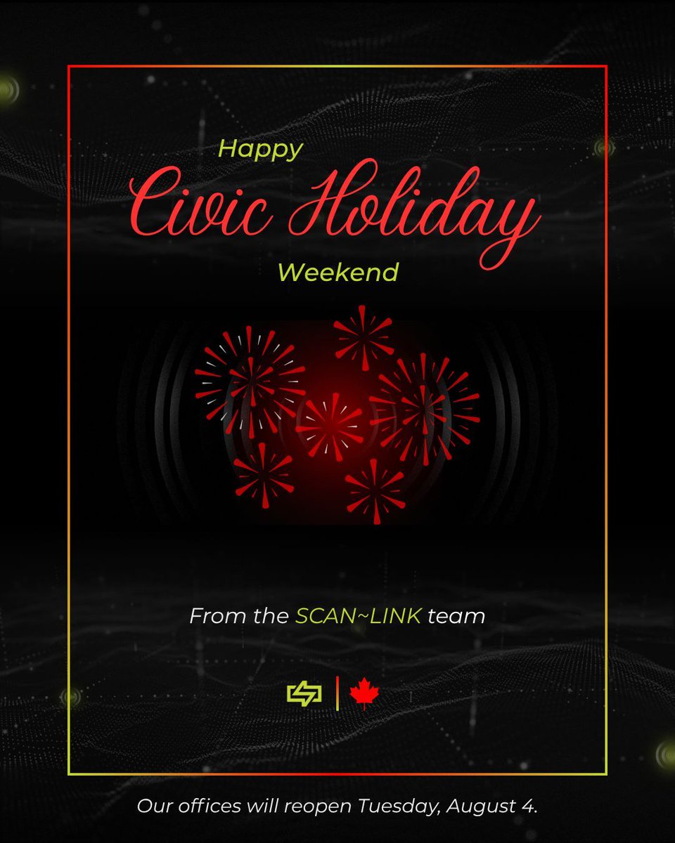 ScanlinkTech's tweet photo. Happy Civic Holiday from all of us at SCAN~LINK!

We hope everyone enjoys a safe and relaxing long weekend with family and friends. Have a great holiday! https://t.co/zdfkcxzozX
