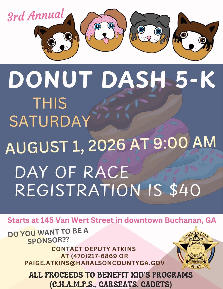 HaralsonSheriff's tweet photo. The Donut Dash 5K is tomorrow at 9am, folks!! You can still register tomorrow morning at the race. We would love for you to join us!
Have we mentioned you get free donuts after you cross the finish line?!?
#DonutDash5K
#HelpingHCKids
#KidsPrograms
#AlmostRaceDay
#HSF
#HCSO https://t.co/8BjYTqlfNg
