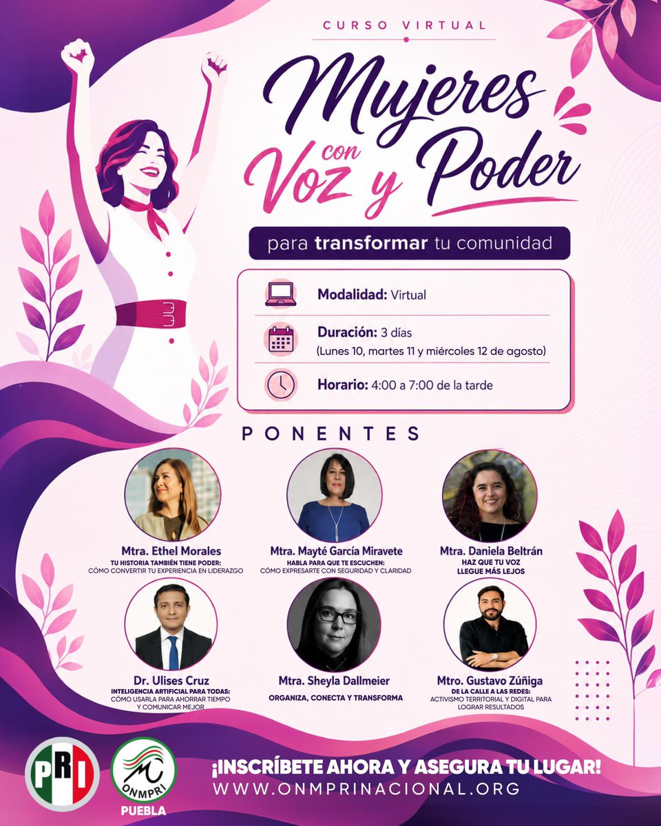 PRIdePUEBLA's tweet photo. 🙋‍♀️✨Las quiero invitar al curso virtual MUJERES CON VOZ Y PODER

📅 10, 11 y 12 de agosto
⏰ 4 a 7 pm
💻 Virtual 
🎤 Con 6 ponentes excelentes

Es del ONMPRI Puebla. El registro es aquí:
👉 https://t.co/OmDZ4ax9Z9

¡Ojalá se animen! Las esperamos 💜 https://t.co/JDDYfE3OJE