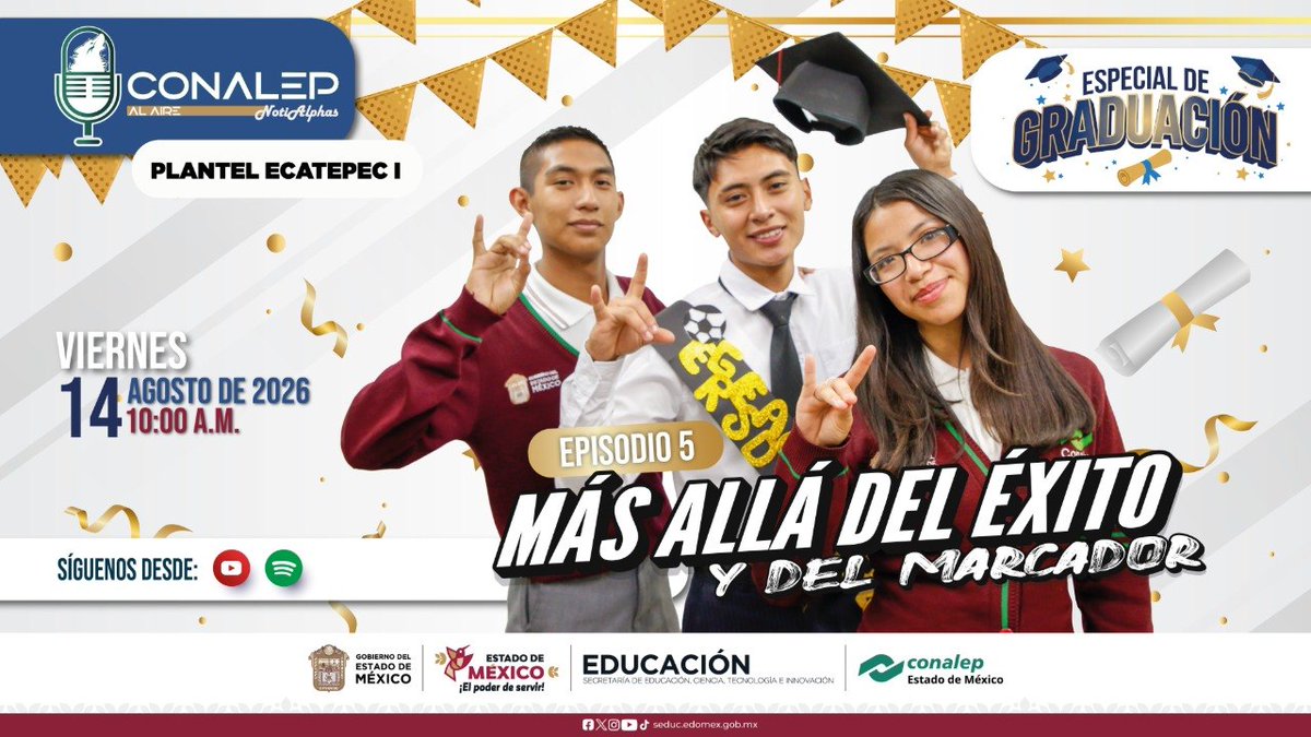 Conalep_Edomex's tweet photo. 🔥🎓 Cerramos este #EspecialDeGraduación con la historia de un estudiante que brilló en el aula, en la cancha y con un proyecto innovador 💚⚽🧪

📅 14 de agosto, 10 am

▶️ YouTube: https://t.co/qFJ5hWSnl8
🎧 Spotify: https://t.co/yykgMgQ9bf

@ConalepEca1
#ApasionadamenteCONALEP https://t.co/zm8P5iZqmM