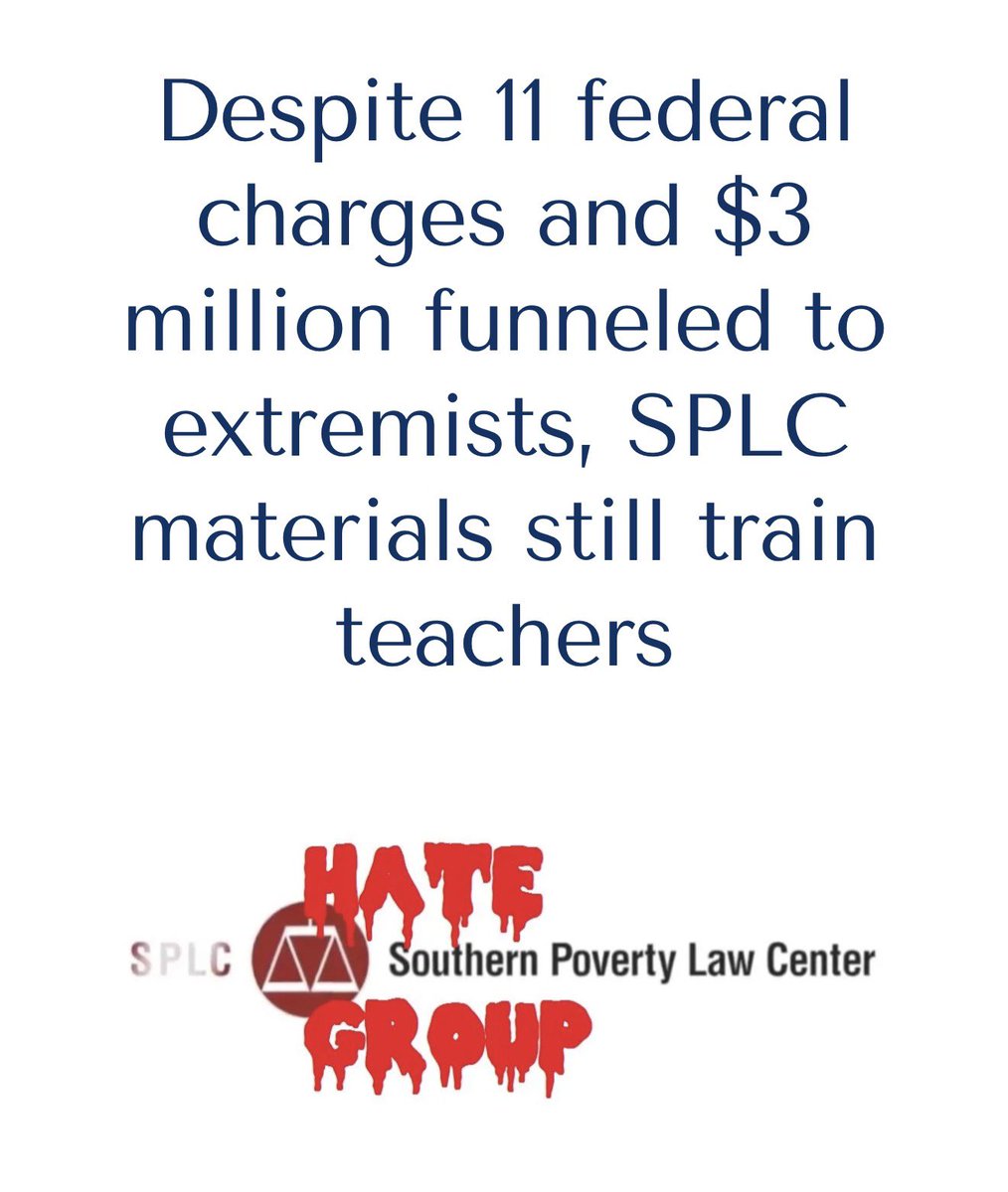 Moms4Liberty's tweet photo. The Southern Poverty Law Center (SPLC), despite being exposed as a corrupt, leftist organization secretly funding hate groups while raising millions ostensibly to fight them, remains embedded in America’s teacher colleges. https://t.co/BdOwdUpXaL