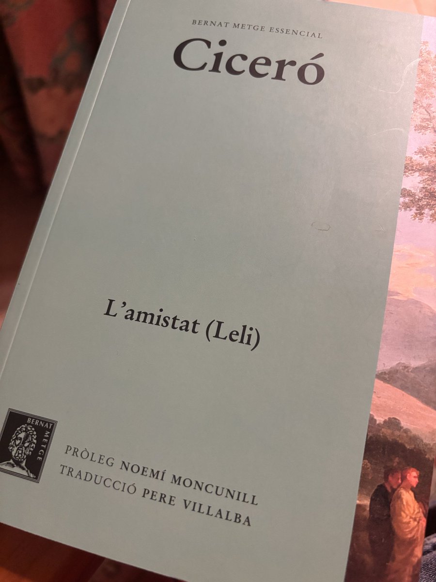 jordi_civit's tweet photo. “…anteposeu l’amistat a tots els interessos humans, perquè no hi ha cap altra cosa més apropiada a la naturalesa ni més necessària per a la vida…” #Ciceró #llibres #amistat @CasaClassics @literlandweb1 📖📎 https://t.co/hukDBmMgcD