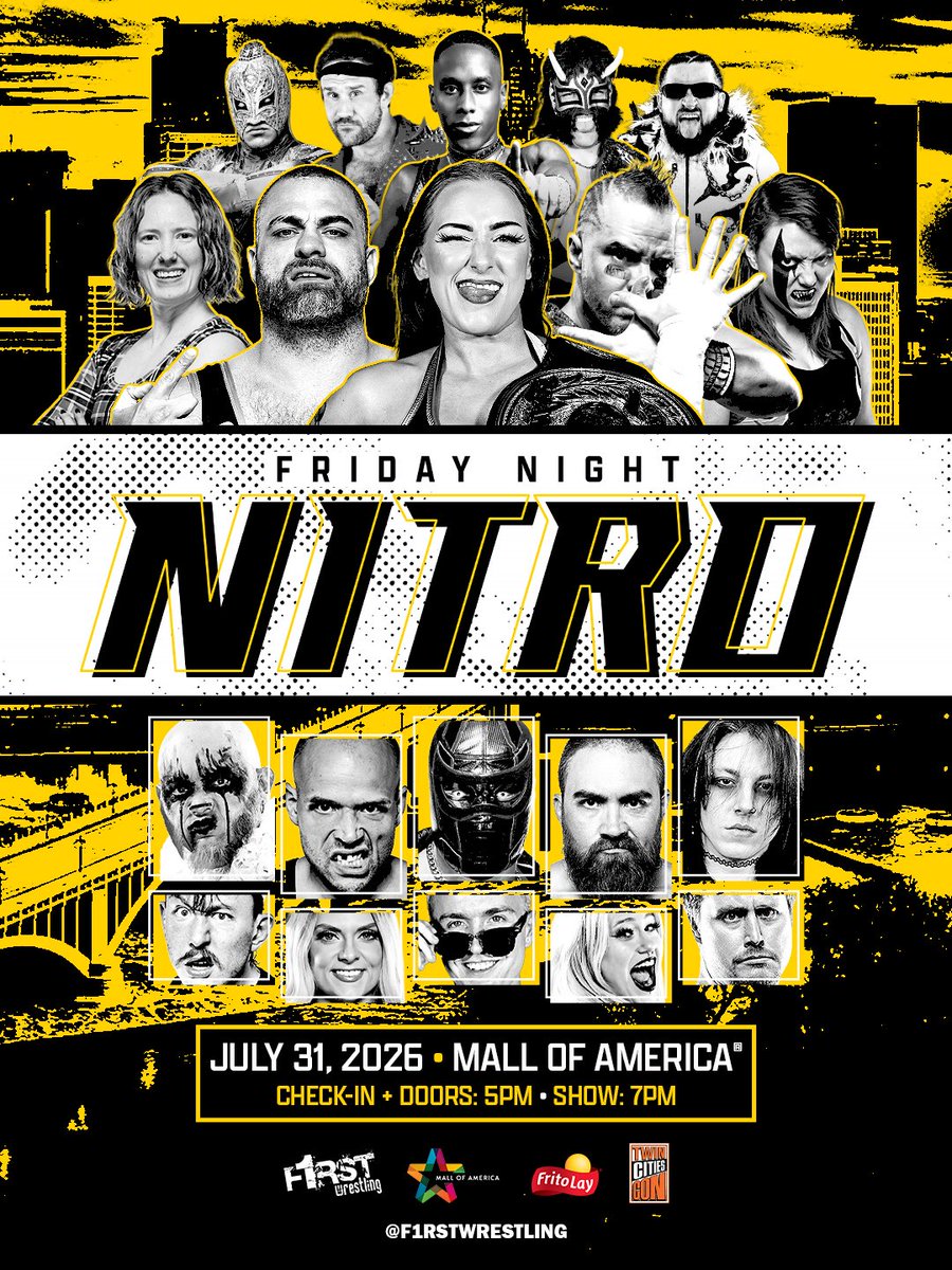 f1rstwrestling's tweet photo. 🚨SOLD OUT🚨

F1RST Wrestling presents
#FridayNightNitro 
July 31, 2026
@mallofamerica 
Bloomington, MN
Check-In 5pm | Show 7pm
All Ages Welcome

Thanks to our friends at Mall Of America… Guests w/o a ticket are encouraged to watch the show from Levels 3 and 4.❗️FOR FREE❗️ https://t.co/46ERaJoJcG