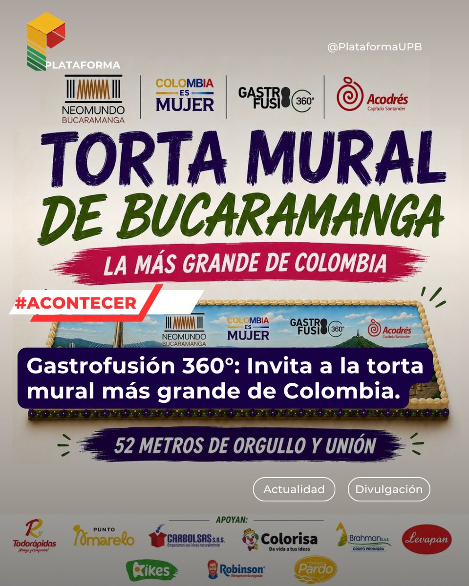 PlataformaUPB's tweet photo. #Acontecer | 👀 ¿Ya tienes plan para agosto?

🍰 Conoce la torta mural de más grande de Colombia en #Bucaramanga:

🎂 6.000 porciones.
👩‍🍳 +80 pastelerías.
💜 Con propósito social a favor de las mujeres cuidadoras.
📅 Del 6 al 9 de agosto.
📍En Neomundo. https://t.co/qN2TO8O2wC