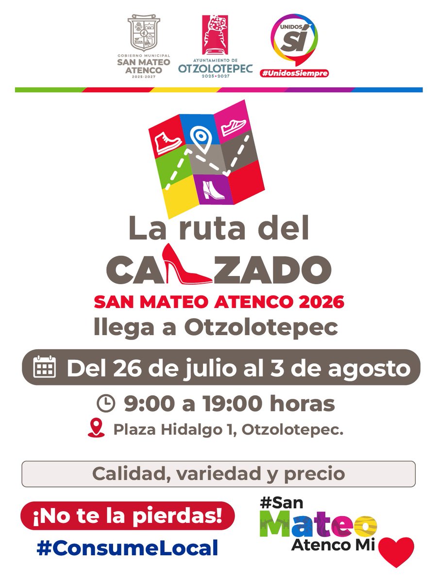 SanMateoAGob's tweet photo. 👠👞👟 Sigue #LaRutaDelCalzado 2026 | Hasta el 3 de agosto podrás encontrar accesorios y calzado para toda la familia a un excelente precio y de la mejor calidad, en la Plaza Hidalgo, #Otzolotepec, de 9 a 19 h.
¡Te esperamos!
#ConsumeLocal 🛍️
#UnidosSí, #UnidosSiempre. https://t.co/nPXk87XF66