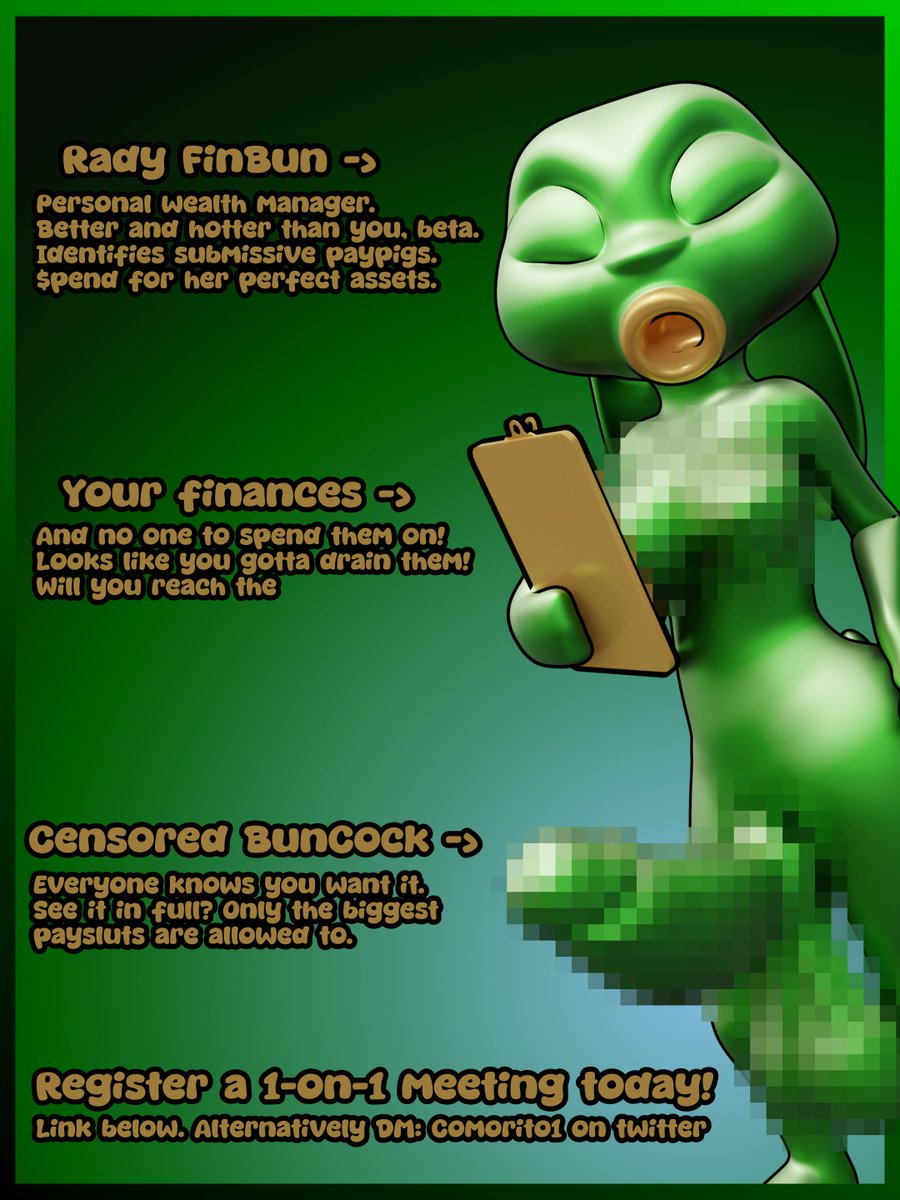 RadyFinBun's tweet photo. Do you need to be put in your place? Are you a pathetic paypig? Is your bank account full with nobody in your life to spend it on?
Presenting Rady, your personal FinBun! With each thrust of her censored cock, your mind and wallet will drain right away.
More info in replies ⬇️⬇️⬇️ https://t.co/EJfnYlPlt8
