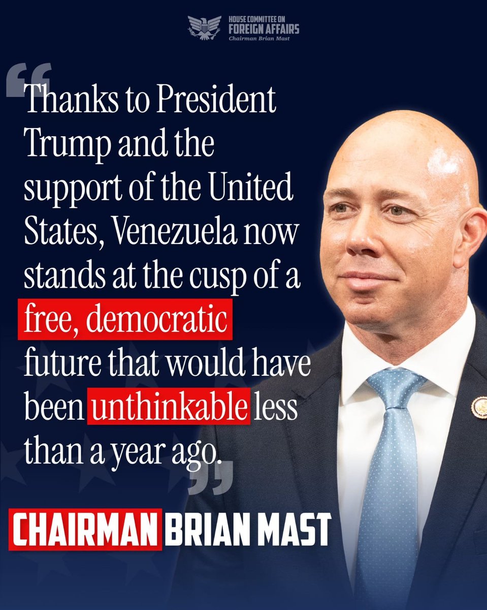 maibortpetit's tweet photo. 🇺🇸 Brian Mast: "Venezuela está al borde de un futuro libre y democrático".
El presidente del Comité de Asuntos Exteriores de la Cámara de Representantes de EE. UU., Brian Mast, afirmó que, gracias al respaldo del presidente Donald Trump y de Estados Unidos, Venezuela se encuentra hoy a las puertas de un futuro libre y democrático, un escenario que, según dijo, habría sido impensable hace menos de un año.