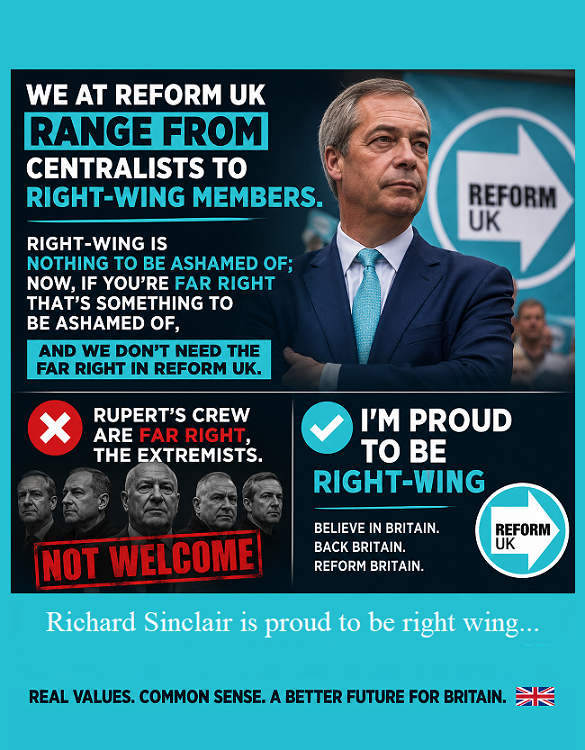 Richard. "@ReformUK Right Not Far Right" Sinclair. tweet media