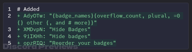 DiscordPreviews's tweet photo. We can finally confirm that Discord is officially working on Badge Hiding.

You will be able to Hide Individual Badges or Rearrange them on your profile.

Normally we'd wait for proper UI to be ready, but this is something we know a lot of you have been waiting for. https://t.co/s8HSa9UkID