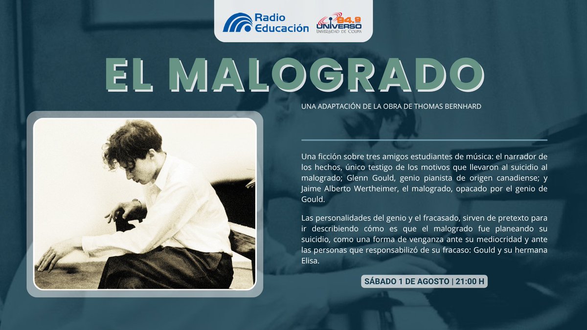 UNIVERSO949's tweet photo. #Estreno 🔴

Iniciamos el mes de agosto, ¡con novedades!

Este sábado, no te pierdas el inicio de la radionovela “El Malogrado” del escritor Thomas Bernhard; una producción de @RadioEducacion.

Sintoniza la Radio Universitaria en punto de las 21:00 horas ➡️https://t.co/EqMWb8kIaZ https://t.co/iPGXNjssny