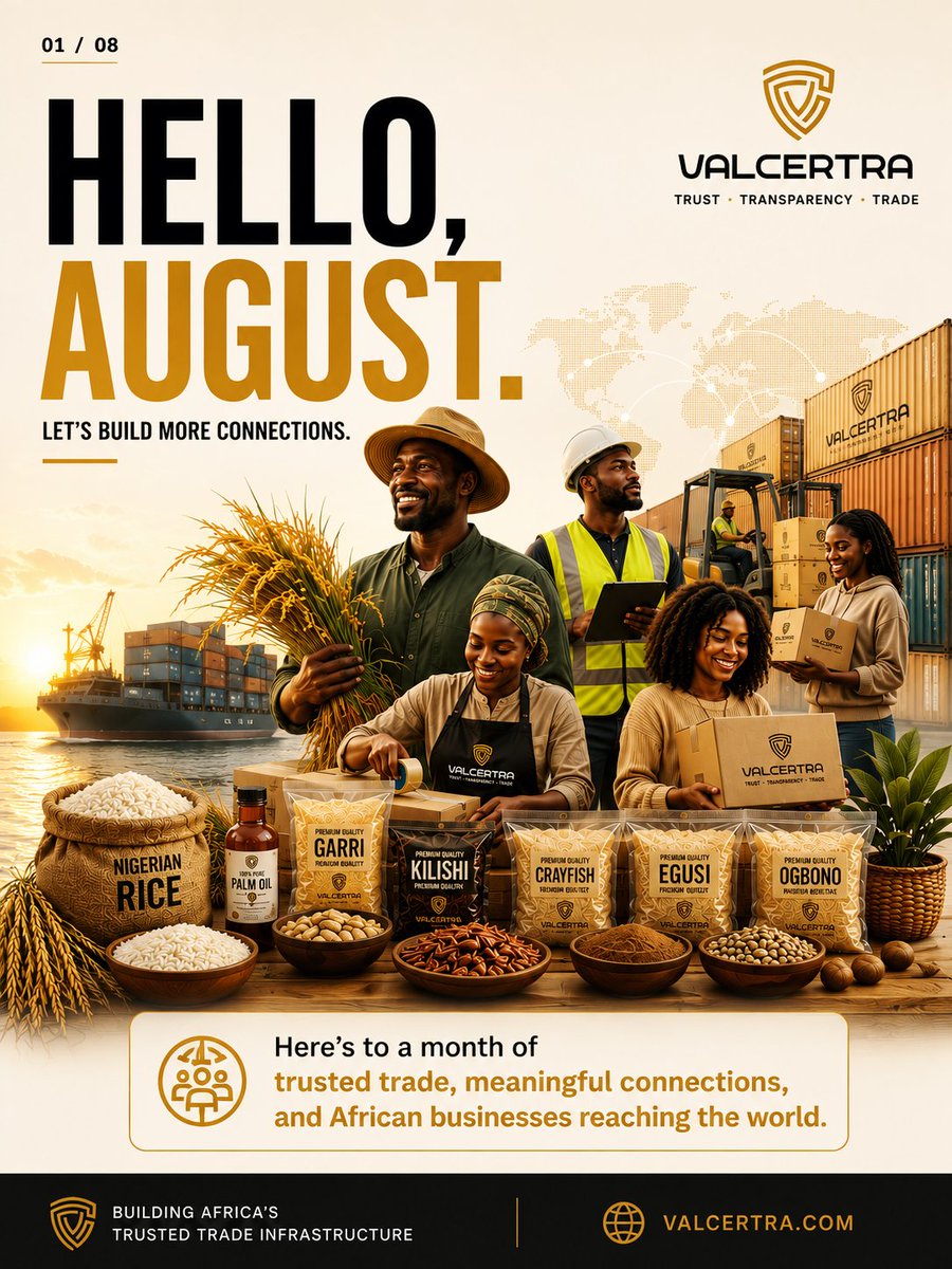 wearevalcertra's tweet photo. A new month. New opportunities. New connections.

This August, we're building stronger bridges between African producers and global buyers.

Here's to a month of growth, partnerships, and possibilities.

https://t.co/x5ELJs67q2 

#dearaugust #August2026 https://t.co/TAIEvLWFrd