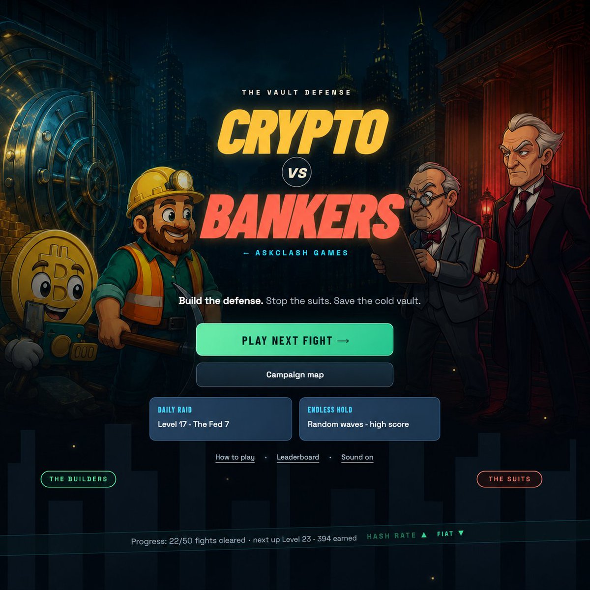 ClashProjectAI's tweet photo. Crypto vs Bankers has been completely redesigned on @AskClash 🎮

Defend the vault, crush endless waves, climb the leaderboard, and prove the builders can outlast the suits.

The fight is back. Jump in and play now: https://t.co/mtmnVslJr1 https://t.co/LblSuKLCSl