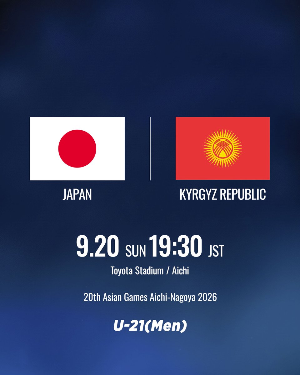 jfa_samuraiblue's tweet photo. 🔹U-21日本代表🔹

🏆第20回アジア競技大会(2026／愛知・名古屋)
\\⚽️マッチスケジュール決定⚽️ //

⚔️グループステージ第1戦
🗓9.16(水)⌚️19:30
🆚ホンコン・チャイナ代表🇭🇰
🏟豊田スタジアム(愛知)

⚔️グループステージ第2戦
🗓9.20(日)⌚️19:30
🆚キルギス代表🇰🇬
🏟豊田スタジアム(愛知)

⚔️グループステージ第3戦
🗓9.23(水・祝)⌚️19:30
🆚タイ代表🇹🇭
🏟豊田スタジアム(愛知)

⚔️準々決勝
🗓9.26(土)
🏟豊田スタジアム(愛知)

⚔️準決勝
🗓9.30(水)
🏟長居陸上競技場(大阪)

⚔️決勝/3位決定戦
🗓10.3(土)
🏟豊田スタジアム(愛知)

@AsianGames_2026
#夢への勇気を #U21日本代表 
#サッカー日本代表