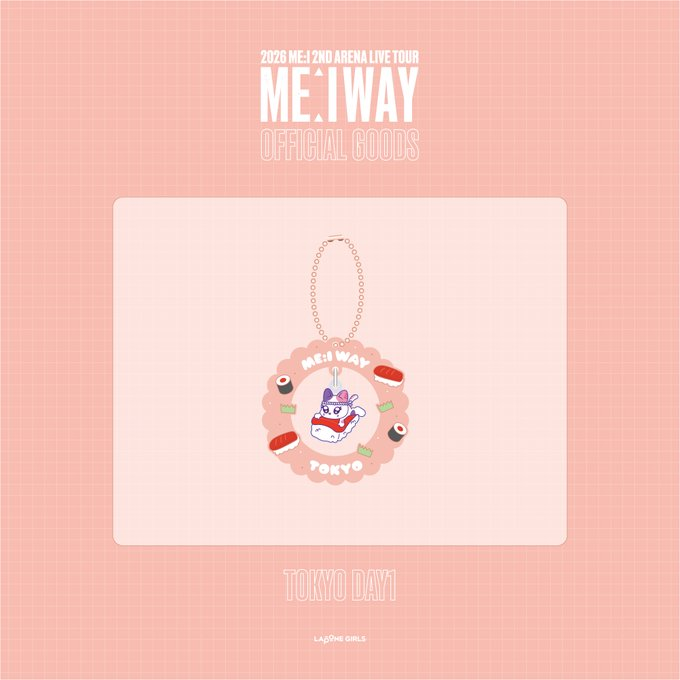 MEIfc_x's tweet photo. 📣:⊹˚₊

2026 ME:I 2ND ARENA LIVE TOUR "ME:I WAY"

東京公演会場にてグッズ販売中！

📍 有明アリーナ
8/1(土) 10:00～16:30 予定

【公演日別】ゆらゆらキーホルダー
〈 TOKYO DAY1 〉の絵柄公開🍣

ぜひチェックしてください❤️

🔗 https://t.co/G3MwVlJJFu

#ME_I_WAY
#ME_I #ミーアイ #미아이 https://t.co/Lhhp9pRbFA